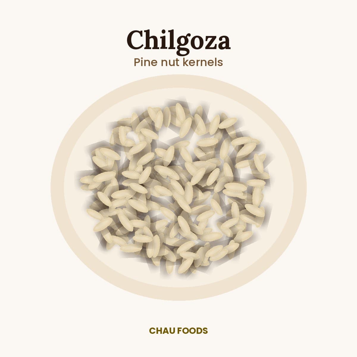 Chau Foods chilgoza (pine nuts)